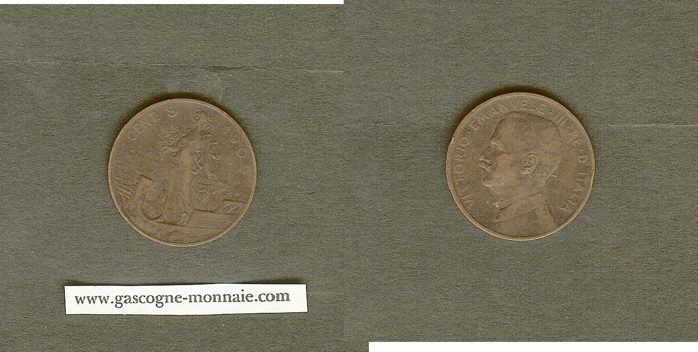 Italy 5 centesimi 1909 VF+